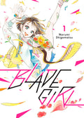 Blade Girl Vol. 1