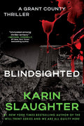 Blindsighted: The First Grant County Thriller