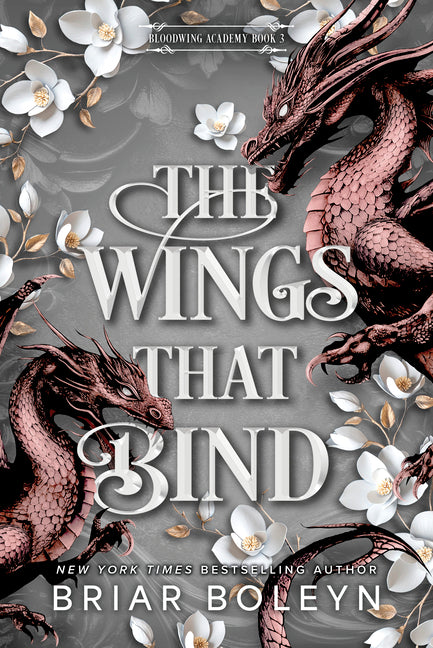 The Wings That Bind (Standard Edition): A Novel - An Intense Dark Academia Adventure of Magic, Betrayal, and Dangerous Secrets