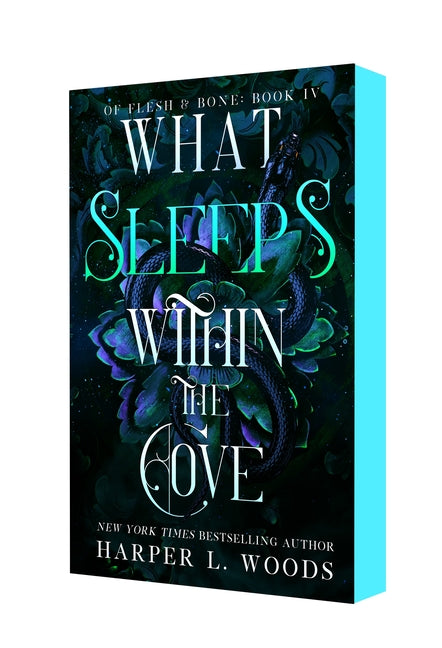 What Sleeps Within the Cove: Of Flesh & Bone, Book Four