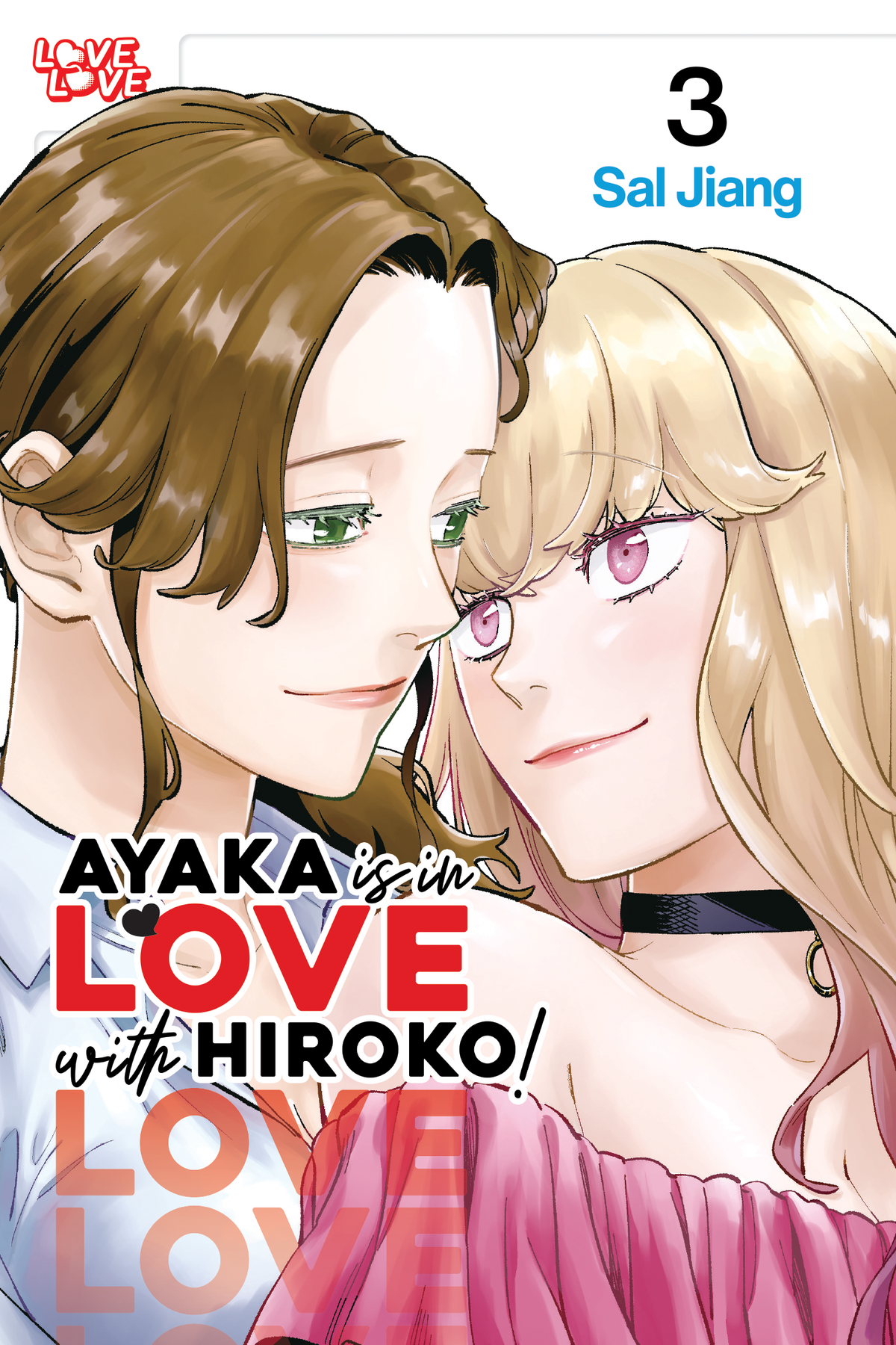 Ayaka is in Love with Hiroko! Vol. 3