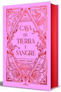 Casa de Tierra Y Sangre (Edición Especial Limitada Cantos Pintados) / House of Earth and Blood ( Special Limited Edition Sprayed Edges)
