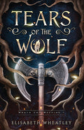 Tears of the Wolf