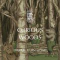 Digital Download-Curious Woods