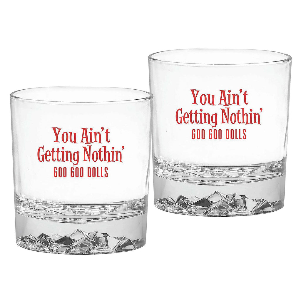 The Goo Goo Dolls "You Ain't Getting Nothin'" 2-Piece Glass Set