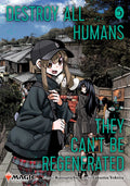 Destroy All Humans. They Can't Be Regenerated. a Magic: The Gathering Manga Vol. 5