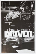 THE LAST DRIVER #1 ASHCAN B&W VARIANT SEAN MURPHY IMAGE 2026