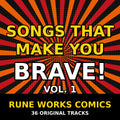 Songs That Make You Brave! Vol. 1 (Digital Album)
